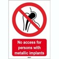 Image of 823690 - ISO 7010 Sign - No access for persons with metallic implants